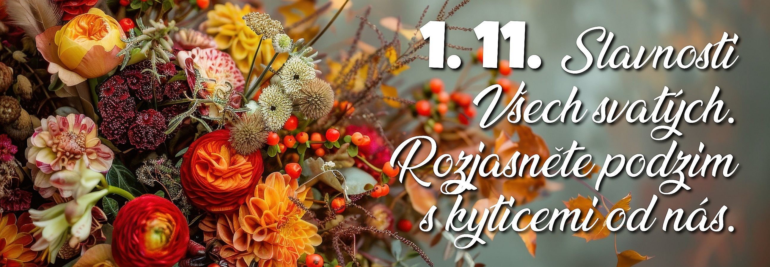 Slavnosti všech svatých | Rozvoz květin Slavnosti všech svatých | Rozvoz květin